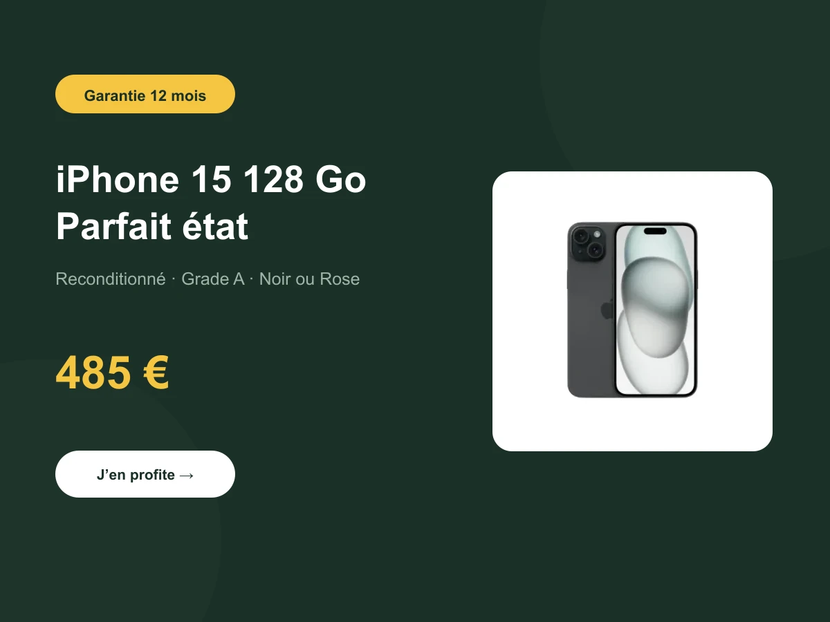 iPhone 15 128 Go reconditionné, parfait état, garantie 12 mois, à 485 € chez Hoplatech